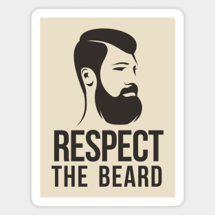Respect The Beard Magnet